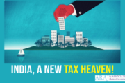 Now India a Tax Heaven!